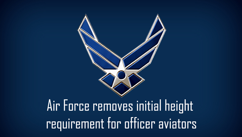 Air Force Removes Initial Height Requirement For Officer Aviators The 