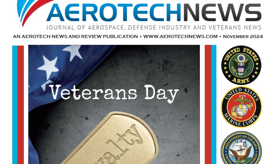 Aerotech News and Review Veterans Day Special Edition — November 2024